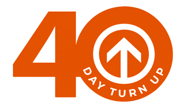 40 Day Turn Up Logo